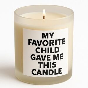 White Scented Candle with Humorous Label